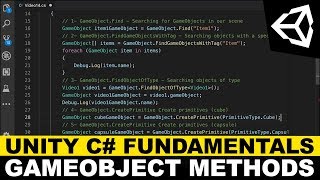 Unity C Fundamentals  GameObject Methods Find FindGameObjectsWithTag FindObjectOfType amp more [upl. by Notnef225]