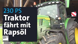 quotWie wenn ich einen Diesel fahren würdequot Landwirt testet neuen RapsölTraktor  Abendschau  BR24 [upl. by Abbe]