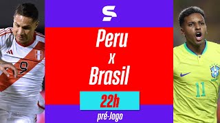 PERU X BRASIL  PRÉJOGO AO VIVO COM IMAGENS  ELIMINATÓRIAS DA COPA 2026  sportv [upl. by Engdahl737]