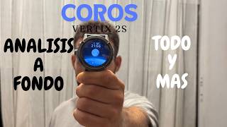 COROS VERTIX 2S  ANALISIS A FONDO [upl. by Sorips238]