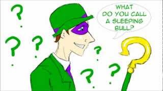 The Riddler Song [upl. by Nuahsed]