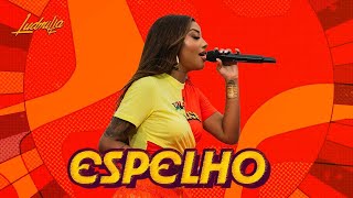 LUDMILLA  Espelho  Numanice 3 [upl. by Trini]