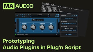 How to use Plug’n Script to Prototype Audio Plugins Basic Tutorial [upl. by Akineg]