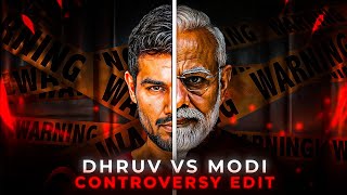 Dhruv Rathee Vs Narendra Modi 💀💥  Biggest Controversy 😈⚡ iTZ PRIYANSH [upl. by Iam993]