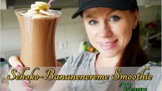 VEGAN Schoko Bananencreme Smoothie  WWWFITNESSDESSERTDE [upl. by Siraved618]