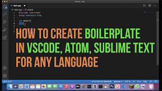 How to create your own Boilerplate in VSCode  Atom  Sublime Text [upl. by Feola]