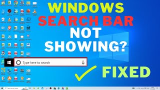 Solved quot Windows Search Box Missingquot  How to Fix Windows Search Bar Not Showing in Taskbar [upl. by Ennovi]