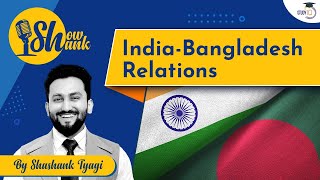 Bangladesh’s success story  India Bangladesh Relations  Debate simplified [upl. by Sairu]