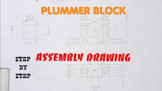 PLUMMER BLOCK ASSEMBLY DRAWING [upl. by Chiles]