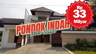 PONDOK INDAH  Rp 33 Milyar  MODERN TROPICAL HOUSE [upl. by Attener]