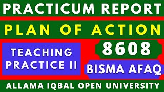 PRACTICUM REPORTAction Plan Teaching practice II 8608 bed practicumreport actionplan bisma [upl. by Dich322]