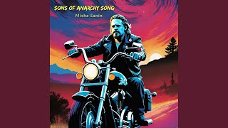 Sons Of Anarchy Song [upl. by Atineb]