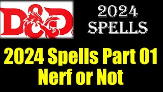 2024 Spells  Nerfed or Not Part 01 [upl. by Domella]