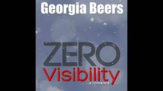 Zero Visibility Audiobook by Georgia Beers [upl. by Switzer412]