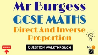 GCSE Maths  Direct and Inverse Proportion [upl. by Eugenie]