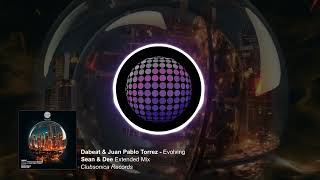 Dabeat amp Juan Pablo Torrez  Evolving Sean amp Dee Extended Mix Clubsonica Records [upl. by Berta]