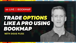 Trade Options like a pro using Bookmap  Doug Pless [upl. by Theodosia]