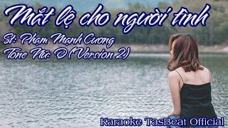 Karaoke Mắt Lệ Cho Người Tình Version 2 Tone Nữ  TAS BEAT [upl. by Ferino]