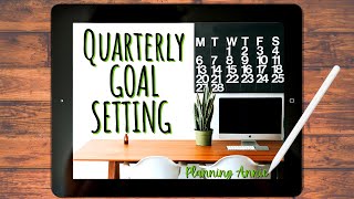 Quarterly Goal Setting for Q1 2022 [upl. by Eatnoled]