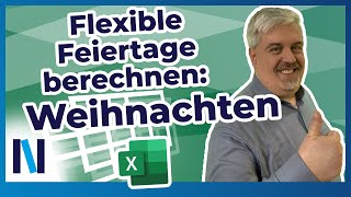 Excel Weihnachtsfeiertage amp Co berechnen – mit diesen Funktionen klappt es [upl. by Aziza]