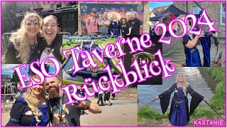 ESO Taverne 2024  Ein Rückblick [upl. by Calia]