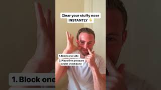 How to clear your stuffy nose INSTANTLY [upl. by Aisenat]