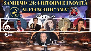 SANREMO 2024 RITORNI E NOVITÀ AFFIANCANO AMA  PRIMAFESTIVAL [upl. by Pauiie]