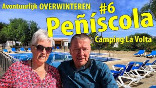 401 Overwinteren 6 Peñiscola Camping La Volta [upl. by Hilly]