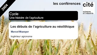 Les débuts de lagriculture au néolithique [upl. by Vivien216]