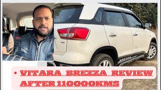 Vitara Brezza Review after six years and 110000 kms 2017 model [upl. by Moguel]