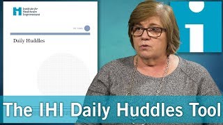 The IHI Daily Huddles Tool [upl. by Joyce]