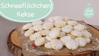 Schneeflöckchen  Weihnachtsplätzchen und Weihnachtsgebäck  Backen mit Liebe  Juli Liebe ♥ [upl. by Regan]