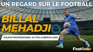 Un regard sur le football  Billal Mehadji [upl. by Lucey]