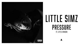 Little Simz  Pressure feat Little Dragon Official Audio [upl. by Davison]