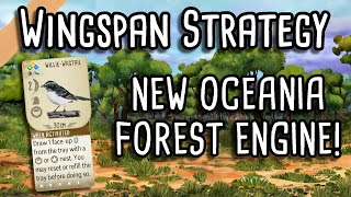 Wingspan Oceania Strategy  How to build a strong forest engine [upl. by Melina]