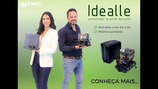 CONHEÇA O AUTOMATIZADOR IDEALLE PARA PORTÕES DESLIZANTES DE ATÉ 450KG IPEC [upl. by Dyna]