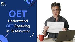 Understand OET Speaking in JUST 16 Minutes [upl. by Noyad]