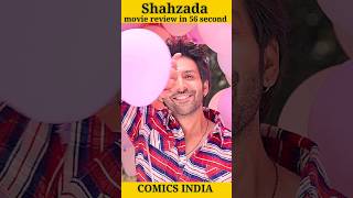 Shahzada Movie Review in 56 Second shorts bollywood [upl. by Snow]