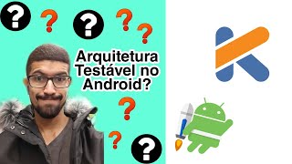 Arquitetura Testável no Android Com Kotlin e MVVM Lifecycle  AULA BÔNUS 1 [upl. by Eugine36]