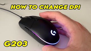 Logitech G203 Mouse How to Change DPI Settings [upl. by Druci]