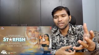 Starfish Official Trailer Reaction  Khushalii Kumar Milind Soman Ehan Bhat Tusharr Khanna [upl. by Ib59]