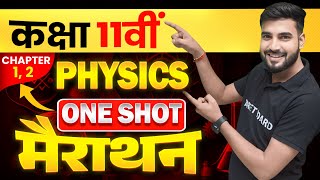 Physics Class 11 Chapter 1 amp 2 Bihar Board  One Shot  Class 11 Physics Chapter 1 amp 2  Physics [upl. by Rehptosirhc722]