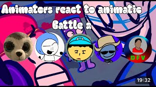 Animators react to animatic battle 2 [upl. by Abrams529]