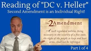 Reading of quotDC v Hellerquot 2nd Amendment is INDIVIDUAL Right 14 [upl. by Dream]