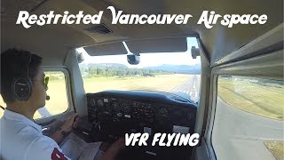 VANCOUVER AIRSPACE RESTRICED  Flying a Cessna  ATC Audio [upl. by Charlotte]