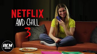 Netflix and Chill 3  Short Horror Film [upl. by Frederich823]