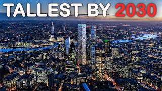 London 2030 A New Generation of Massive Skyscraper Is on The Way [upl. by Rudwik]