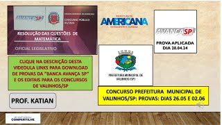 BANCA AVANÃ‡A SP  Concurso Prefeitura Municipal de ValinhosSP [upl. by Uhsoj]