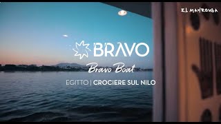 Le crociere sul Nilo firmate Bravo  VILLAGGI BRAVO [upl. by Eimmaj]