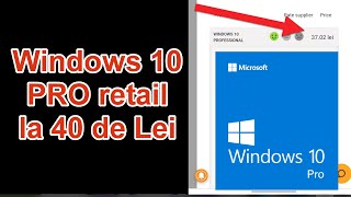 Licențe Windows 10 PRO Retail la doar 40 de lei [upl. by Aicilif379]